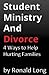 Student Ministry and Divorc...