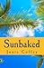 Sunbaked (Pineapple Cay #1)