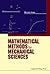 Mathematical Methods For Mechanical Sciences