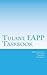 Tulane EAPP Taskbook by Robert Thomas Connor