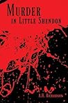 Murder in Little Shendon by A.H. Richardson