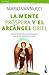 La mente próspera y el arcángel Uriel / Prosperous Mind and the Archangel Uriel (Spanish Edition)