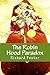 The Robin Hood Paradox: The...