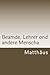 Beamde, Lehrer ond andere Menscha by Matthäus