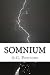 Somnium: Ognuno, quando muo...