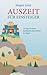 Auszeit für Einsteiger: 32 Tage in einem buddhistischen Kloster in Nepal (German Edition)