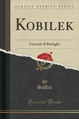 Kobilek: Giornale di Battaglia