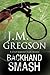 Backhand Smash by J.M. Gregson