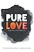 Pure Love by Timon Bengtson