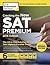 Cracking the New SAT Premium Edition with 6 Practice Tests, 2016: Created for the Redesigned 2016 Exam (College Test Preparation)