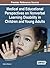 Medical and Educational Perspectives on Nonverbal Learning Disability in Children and Young Adults