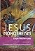 Jesus Monotheism by Crispin Fletcher-Louis