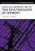 A Critical Introduction to the Epistemology of Memory (Bloomsbury Critical Introductions to Contemporary Epistemology)