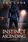 Instinct Ascending: Rabids Book 2