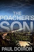 The Poacher's Son (Mike Bowditch, #1)
