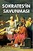 Sokrates'in Savunması by Plato Sokrates'in Savunması by Plato