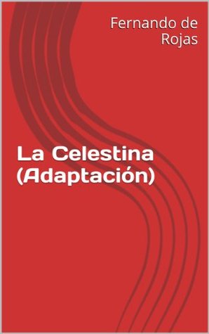 La Celestina (Kindle Edition)
