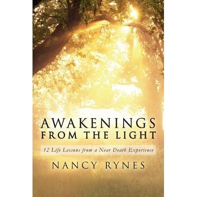 Awakenings From The Light By Nancy Rynes