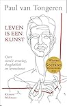 Leven is een kuns...