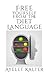 Free Yourself from the Diet Language by Ayelet Kalter