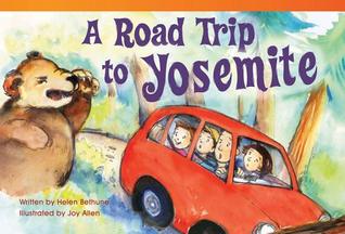 A Road Trip to Yosemite (library bound)