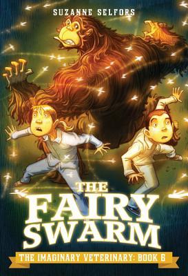 The Fairy Swarm (The Imaginary Veterinary, #6)