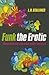 Funk the Erotic by L.H. Stallings