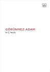 Görünmez Adam by H.G. Wells