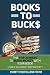 Books To Bucks: The Top 20 ...