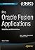 Pro Oracle Fusion Applications: Installation and Administration