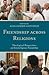 Friendship across Religions...