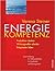 Energiekompetenz by Verena Steiner