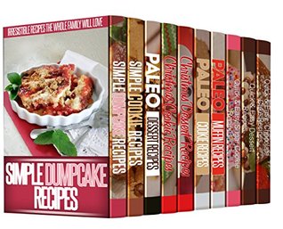 10 AMAZING Christmas Dessert Books: 220 Recipes to Delight Your Guests & Family This Christmas (Kindle Edition)