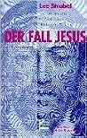 Der Fall Jesus