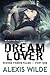 Dream Lover, Part One: a BBW Fae Paranormal Romance (Wicked Faerie Tales)