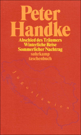 Abschied des Träumers / Winterliche Reise / Sommerlicher Nachtrag (Paperback)