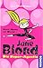 Die Super-Agentin (Jane Blond, #1)