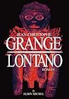 Lontano by Jean-Christophe Grangé