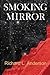 Smoking Mirror