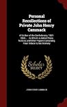 Personal Recollections of John Henry Cammack: A Soldier of the Confederacy, 1861-1865