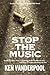 Stop The Music by Ken Vanderpool