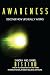 Awareness: Discover How Lif...