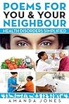 Poems For You & Your Neighbour by Amanda Jones