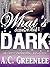 What's Done in the Dark: An Erotic Paranormal Anthology (What’s Done in the Dark Book 9)