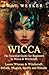 Wicca by Ray Wesker