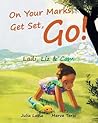 On Your Marks, Get Set, Go! by Julia Lassa