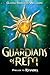 Guardians of REM (The Kyand...