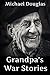 Grandpa's War Stories (Memoirs from World War 2)