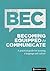 Becoming Equipped to Communicate: A practical guide for learning a language and culture