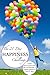 The 21-Day Happiness Challenge: Learn How to Love Your Life and Become a Happier Person in Just 21 Days